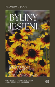 E-book "Byliny Jesieni – Twój Ogród w Najpiękniejszej Odsłonie" | Praktyczny Poradnik dla Miłośników Ogrodów